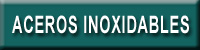aceros inoxidables
